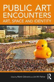 Chapter in - Public Art Encounters: Art, Space and Identity, J. Palmer and M. Zebraki (eds) — cover
